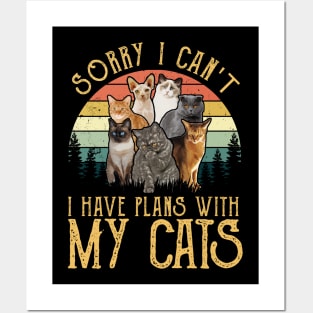 Sorry I Can't I Have Plans With My Cats Retro Style Posters and Art